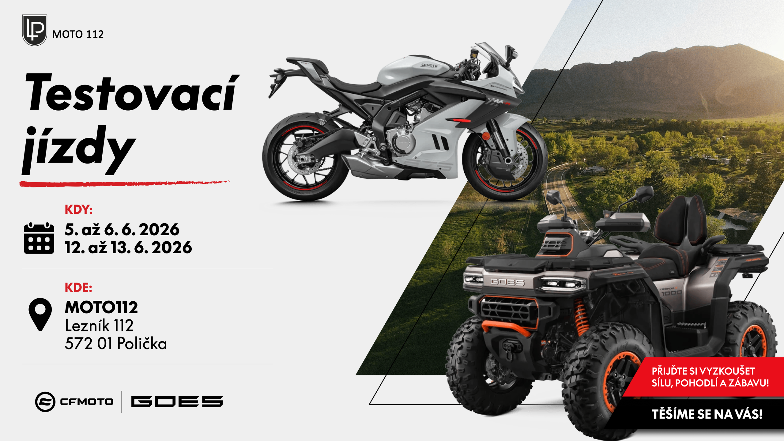 TESTOVACÍ JÍZDY CFMOTO A GOES